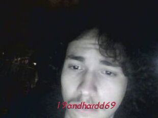 19andhardd69
