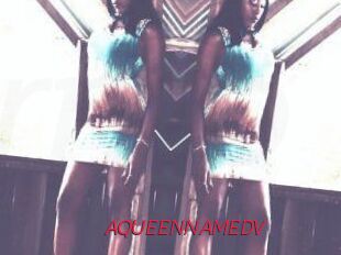 AQUEENNAMEDV