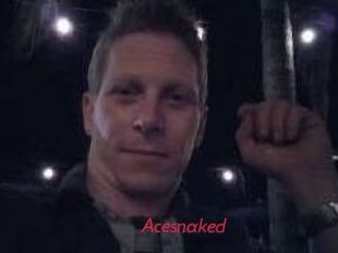Acesnaked