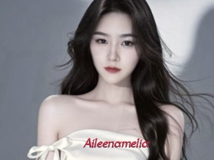 Aileenamelia