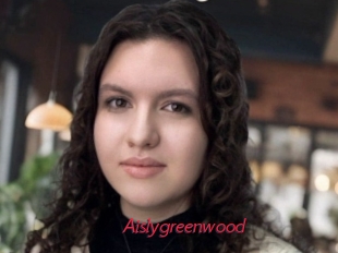 Aislygreenwood