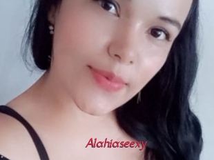 Alahiaseexy