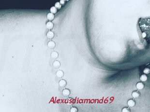 Alexusdiamond69