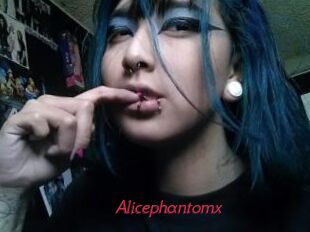 Alicephantomx