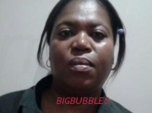 BIGBUBBLES