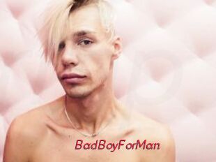 BadBoyForMan