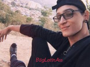 BiigLatinAss