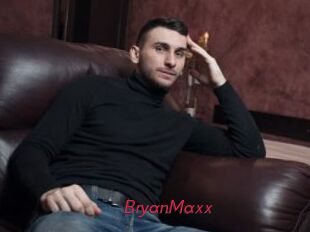BryanMaxx