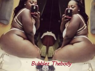 Bubblez_Thebody