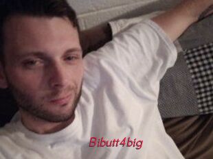 Bibutt4big