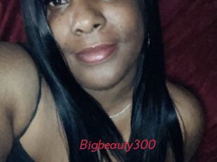 Bigbeauty300