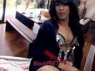 BlackPRETTYts