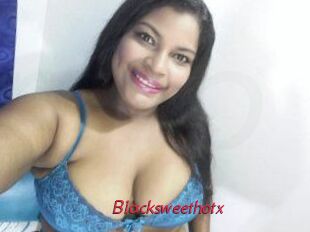 Blacksweethotx