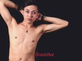 Braddhot