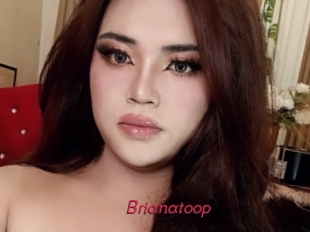 Brianatoop
