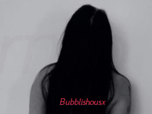 Bubblishousx