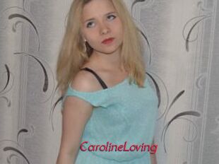 CarolineLoving