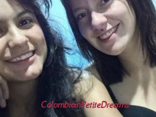 ColombianPetiteDreams