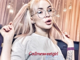 Callmesweetgirl