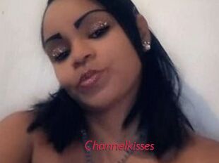 Channelkisses