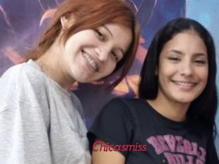 Chicasmiss