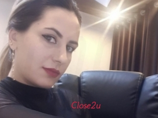 Close2u