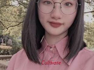 Cultivate
