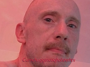 Cumchuggincoqholsterhtx