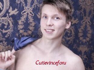 Cutievinceforu