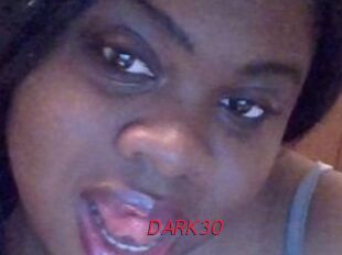 DARK30