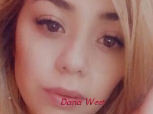 Dana_Weet