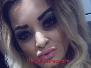 Destinydesiredestiny