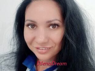 DilenaDream