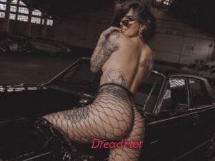 DreadHot