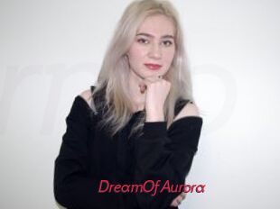 DreamOfAurora