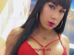 Dangerousts