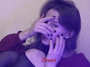 Dessert