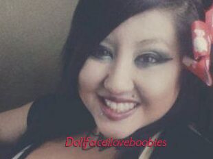 Dollfaceiloveboobies