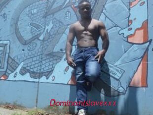 Dominantslavexxx