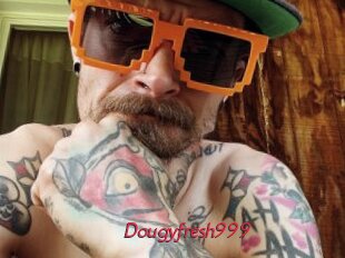 Dougyfresh999