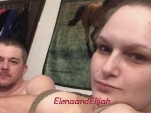 Elena_and_Elijah