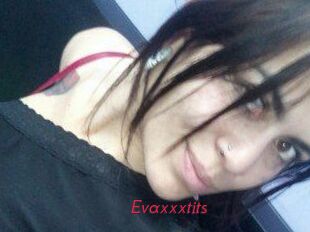 Evaxxxtits