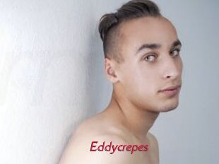 Eddycrepes