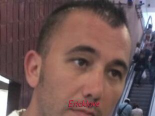 Ericklove