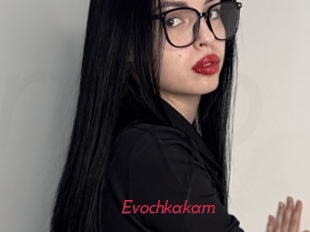 Evochkakam