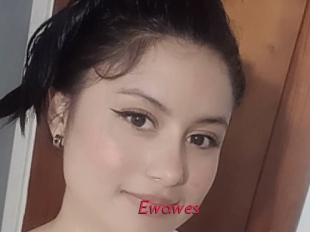 Ewawes