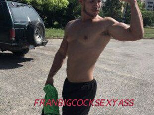 FRANBIGCOCKSEXYASS