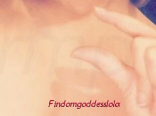 Findomgoddesslola