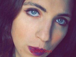 GirlSheSays