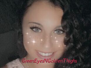 GreenEyesNGoldenThighs